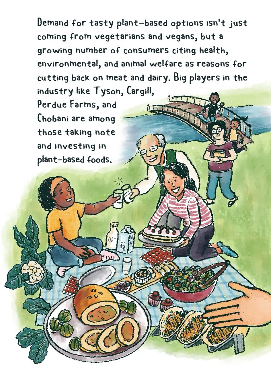 Panel 8 is set in a field with a stream and small bridge in the background. A lush picnic is set up in the foreground, with three figures enjoying plant-based food offerings and clinking glasses of plant-based milk, and three additional figures crossing the bridge or walking towards the picnic. Foods visible on and around the picnic bench include heads of cauliflower, leafy greens, oat and almond milk cartons, a cake and cupcakes with frosting and raspberries on top, a plant-based cheese board, a colorful salad, tacos, and a veggie roast flanked by Brussels sprouts. Text above the image reads, “Outside the courts, demand for tasty plant-based options isn't just coming from vegetarians and vegans but the growing number of consumers citing health, environmental, and animal welfare as reasons for cutting back on meat and dairy. Big players in the industry are taking note, with Tyson, Perdue Farms, Cargill, and Chobani all investing in plant-based foods.”