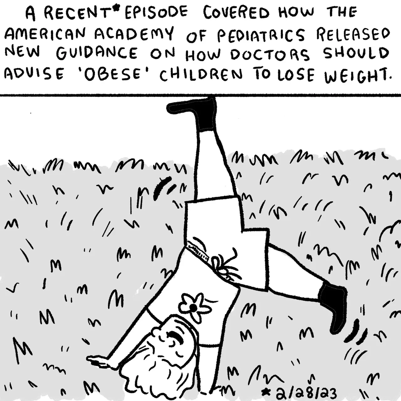 Panel 6, a child doing a cartwheel in a patch of grass. Narrative text reads: ”a recent episode covered how the American Academy of Pediatrics released new guidance on how doctors should advise obese children to lose weight.”